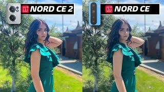Oneplus Nord CE 2 5G vs Oneplus Nord CE Camera Test