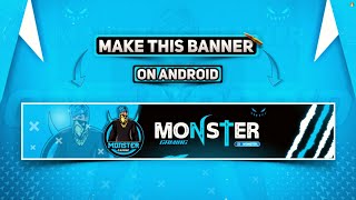 How to Make Banner For YouTube Channel || How to Make Gaming banner in Pixallab || Free Fire Banner