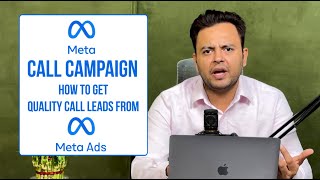 Meta Call Campaign | How to Get Quality Call Leads From Meta Ads