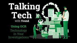 Talking Tech: Using OCR Technology in Your Investigations