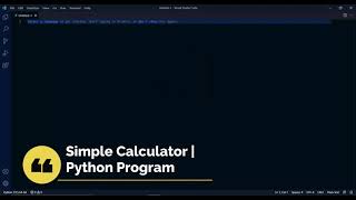 Simple Calculator | Python Program | Python Tutorial | Yes I Can Do