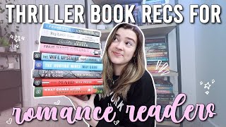 Thriller Book Recommendations for Romance Readers 💖
