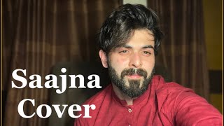 Saajna Cover By Vahaj Hanif 🎤