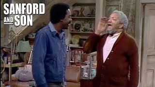 The Sanfords Can't Leave The House | Sanford and Son