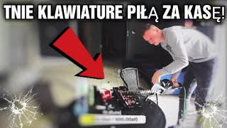 Guralek TNIE piłą klawiature na żywo!