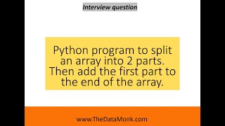 Split an array and add the first part at the end in Python |Part 10 |Code in Python for Data Science
