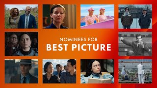 96th Oscars | Presenting the Best Picture Nominees