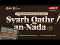 75. Syarh Qathr an-Nada | Ustadz Abu Yusuf Ubaid Bima