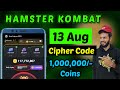 Hamster kombat 13 August Cipher code | Hamster 13 august daily cipher code today cipher code august