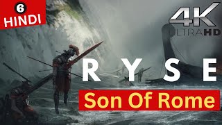 Ryse: Son Of Rome | Part - 6 | Son Of Rome Gameplay With Hindi Commentary