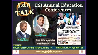 EduTALK - ESI Annual Education Conferences