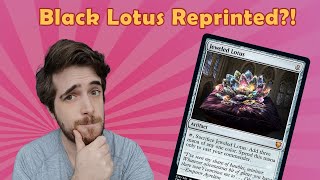 Did They Reprint Black Lotus?!? | Jeweled Lotus | Commander Legends Preview