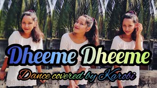 Dheeme Dheeme - Dance Cover | Tony Kakkar | Neha Kakkar | Rakhi Karobi Choreography