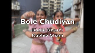 Bole Chudiyan | Sangeet Series | Team WCDA