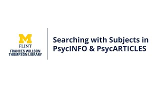 Searching with Subjects in PsycINFO & PsycARTICLES