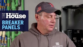 How to Install an Electrical Breaker Panel | This Old House