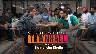 ScoopWhoop Townhall ft. Tigmanshu Dhulia l Ep. 12