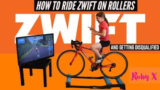 How to ride Zwift on rollers......and getting disqualified....