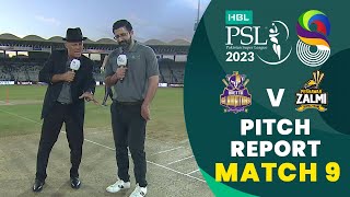 Pitch Report | Quetta Gladiators vs Peshawar Zalmi | Match 9 | HBL PSL 8 | MI2T