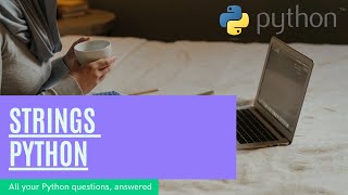 Python Tutorial for Beginners Full Course 4 Strings in Python 3 Programming | Data Science