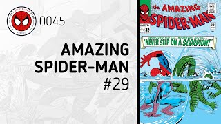 Never Step On A Scorpion! - Amazing Spider-Man #29