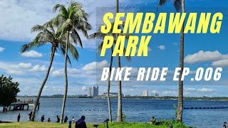 SG BIKE RIDE EP. 006 - Sembawang Park and a Seaside (North of Singapore)