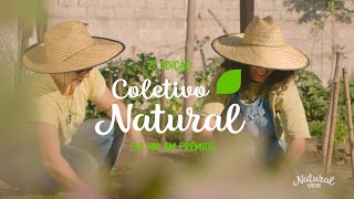 2° Edição Coletivo Natural - Inscrições Abertas