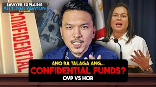 CONFIDENTIAL FUNDS, Ano Nga Ba??? #LawyerExplains #AttorNEIL