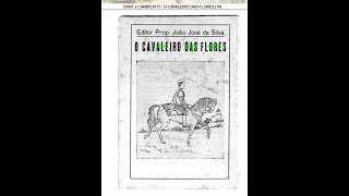 O CAVALEIRO DAS FLORES. Literatura de Cordel. Folheto.