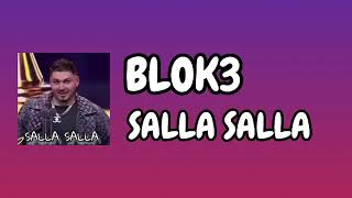 Blok3 - salla salla