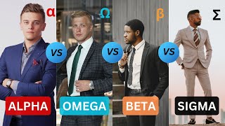 What Are You? Alpha Male🔥vs Beta Male🥶vs Omega Male😆vs Sigma Male🗿 | 4 Male Personality Types