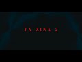 MOOTJEYEK & ELDIN471 - YA ZINA 2 [Official Video]  محمد - يازينة ٢