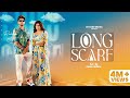 Long Scarf (Full Video) | Rabaab PB31 | Sargi Maan | MAHI SHARMA | Punjabi Songs 2023