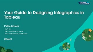 Your Guide to Designing Infographics in Tableau | Tableau Conference 2023