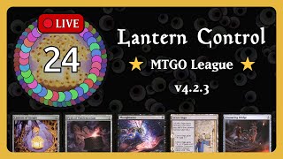 🎙️ 𝗟𝗜𝗩𝗘 ~ 💡⭐ 𝟮𝟰 ~ Lantern Control in Modern ~ MTGO League ~ v4.2.3