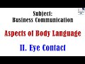 Eye Contact # Aspects of Body Language # Business Communication