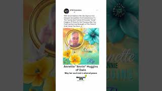 Annette "Annie" Huggins | Death Notice | Condolences #obituariessvg