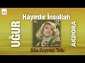 uğur akdora hayırdır İnşallah neler oluyor hayatta