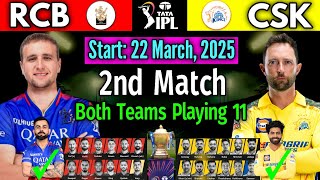 IPL 2025 Match 02 | Bangalore Vs Chennai Match (Details \u0026 Playing 11) | RCB vs CSK IPL 2025