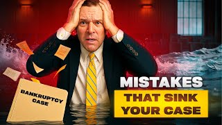 5 Mistakes That Will Turn Your Chapter 7 Into a Nightmare