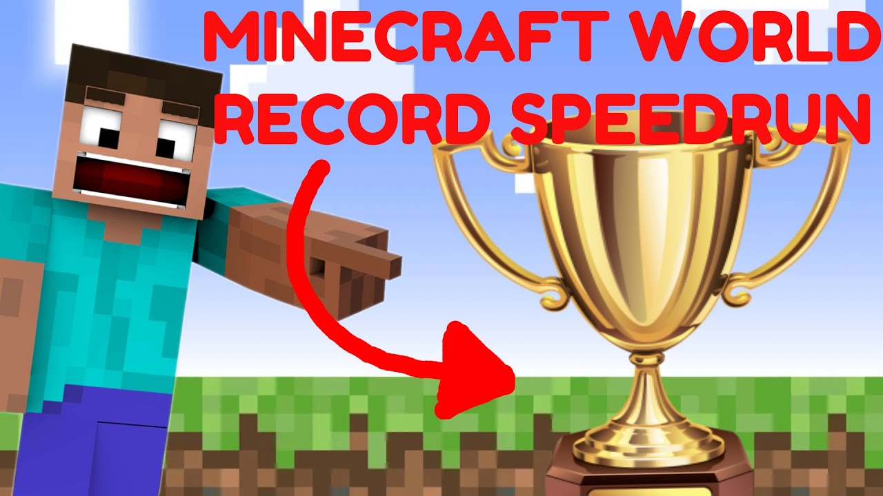 Getting The Minecraft World Record Speedrun 7 21 44 Youtube