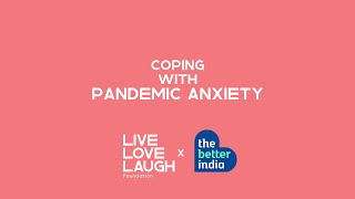 Coping With Pandemic Anxiety