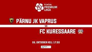 PÄRNU JK VAPRUS - FC KURESSAARE, A. LE COQ PREMIUM LIIGA 31. voor