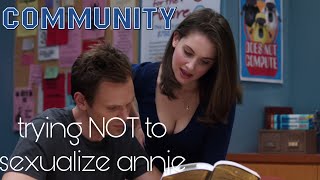 Community Compilation - Annie NOT being sexualized