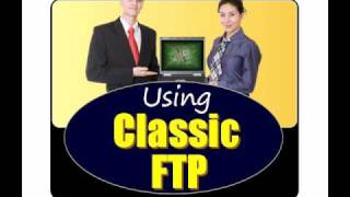 Using Classic FTP