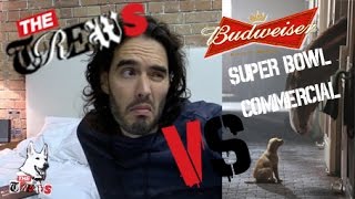 The Trews VS Budweiser Super Bowl Commercial: Russell Brand The Trews (E224)