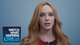 Christina Hendricks Auditions for Heather Thomson in 'Real Housewives the Movie' | WWHL