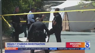 Man stabbed to death in Woodland Hills