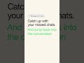Stay on top of your missed group chats with message summaries