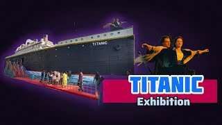 Titanic Exhibition by DJ Amusements for Summer Fest 2024